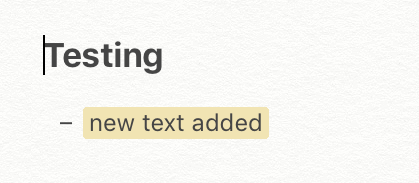 When collaborating in Notes or making changes to your own note on another device, it's highlighted