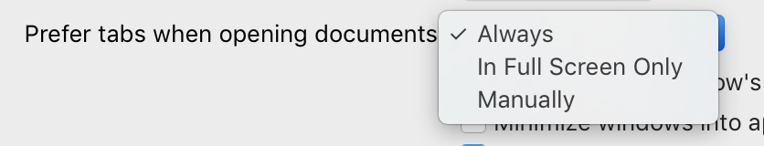 Prefer tabs when opening documents always