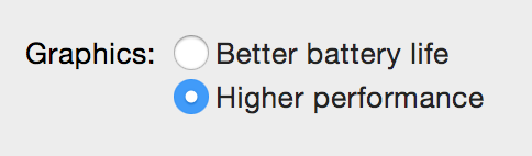 Graphics: Better battery life, or Higher performance